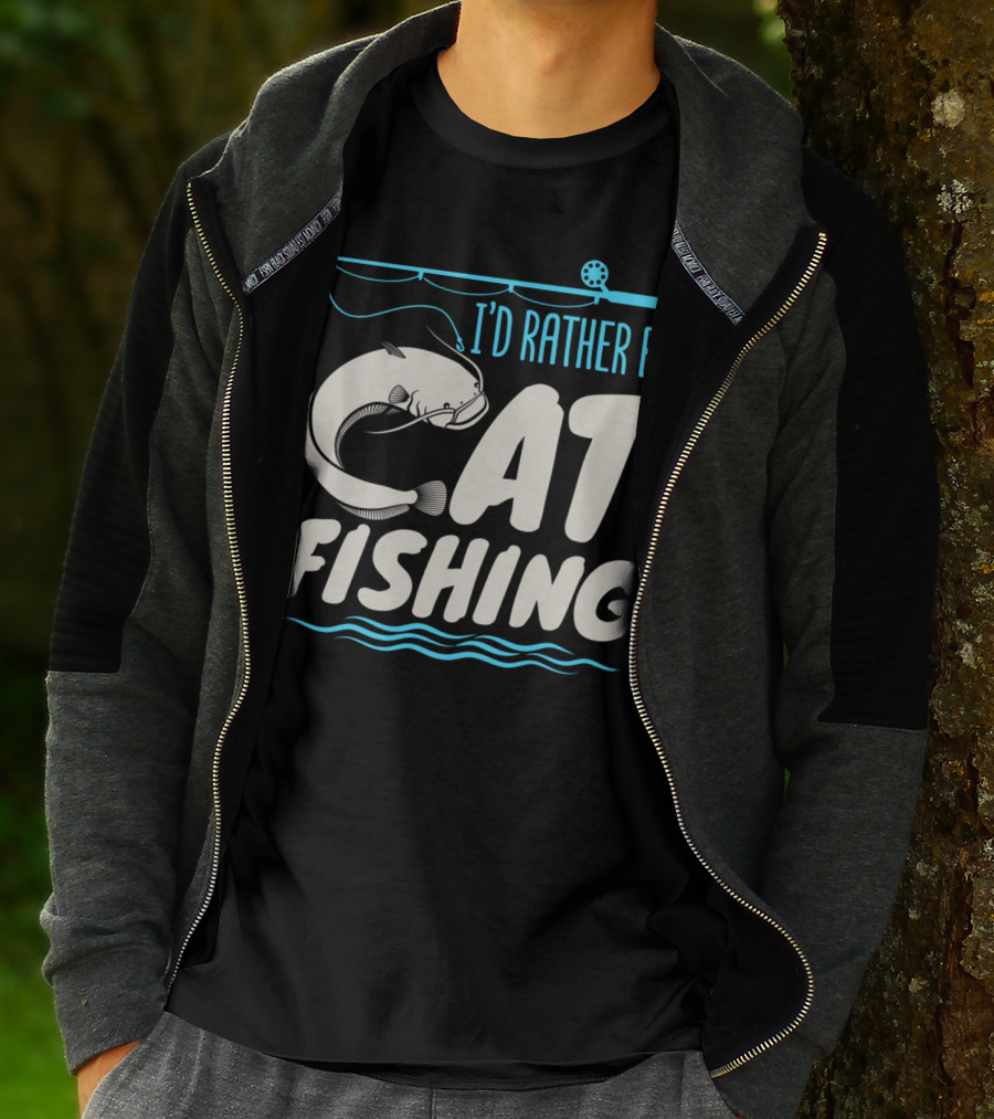 I'd Rather Be Catfish Fishing With Fishing Rod T-Shirt