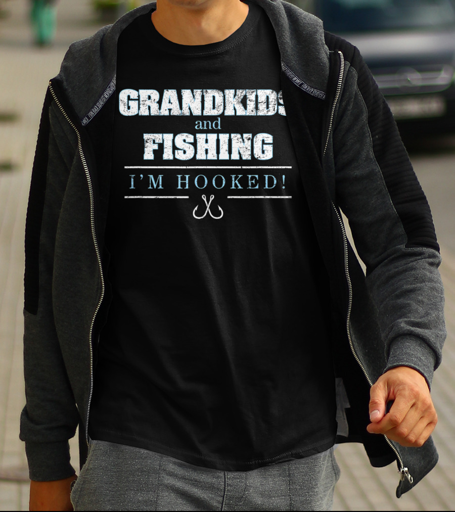 Grandkids And Fishing I'm Hooked T-Shirt