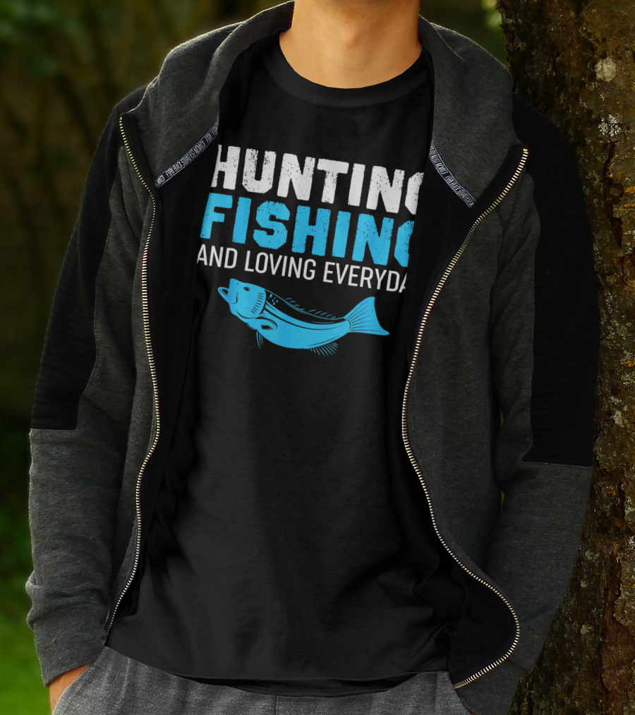 Hunting Fishing And Loving Everyday Bass Fish T-Shirt