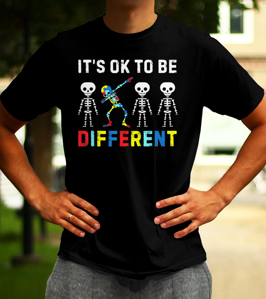 IT'S OK TO BE DIFFERENT Autism Awareness Day Skeleton Dabbing T-Shirt