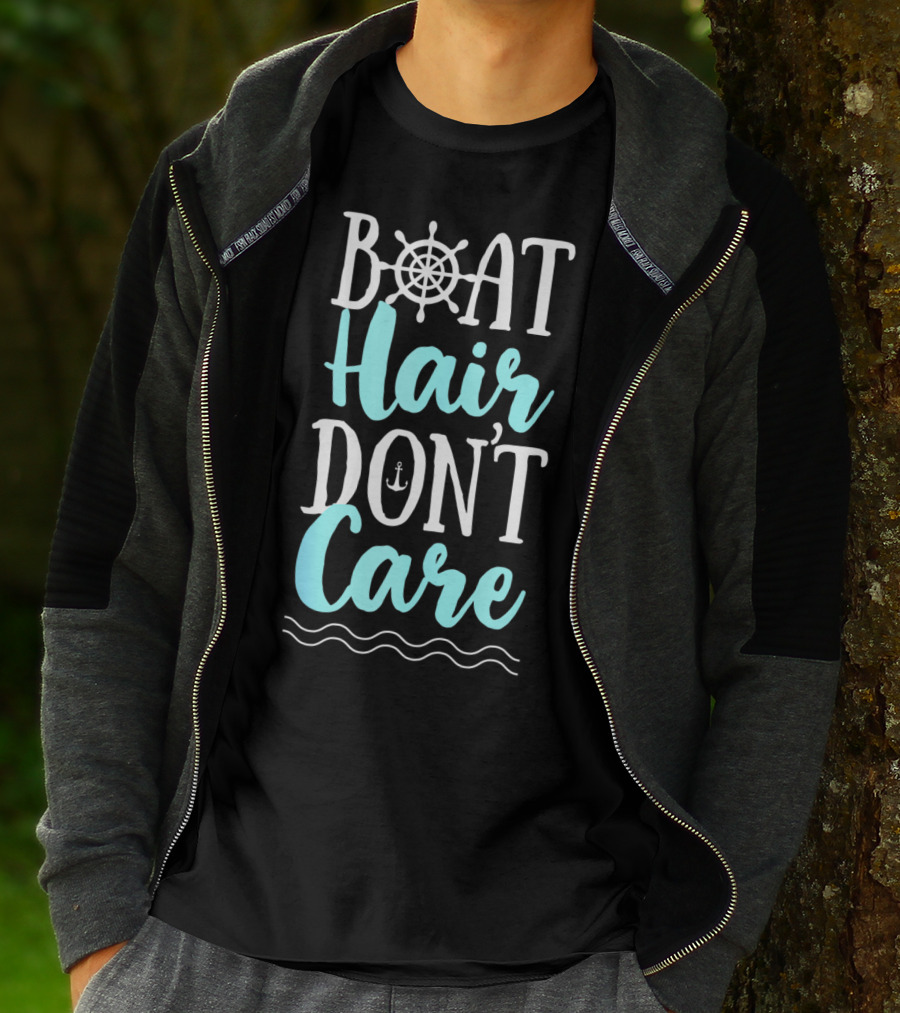 Boat Hair Don't Care Funny Boating Women Outdoor Nautical T-Shirt
