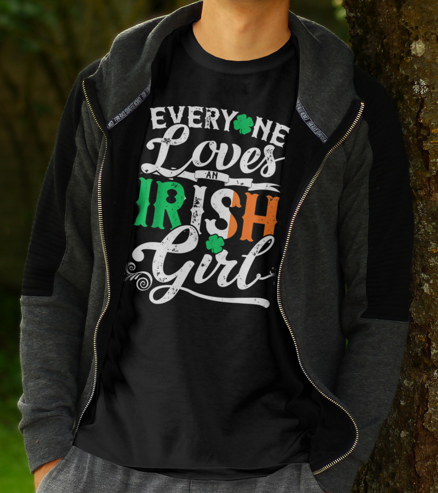 Everyone Loves An Irish Girl Shamrock St. Patrick's Day Colors T-Shirt