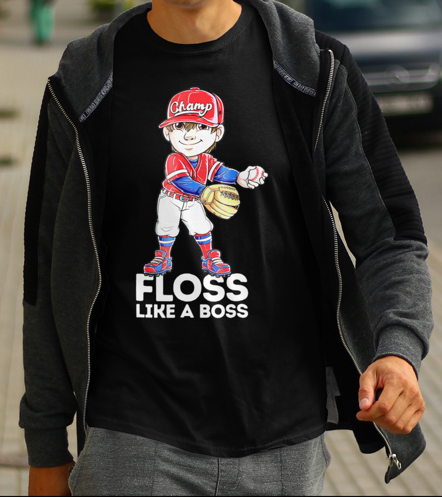 Floss Like A Boss Champ Baseball Player With Mitt And Ball T-Shirt