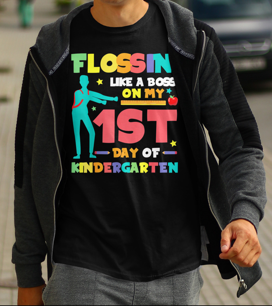 Flossin Like A Boss On My 1st Day Of Kindergarten With Silhouette And School Elements T-Shirt