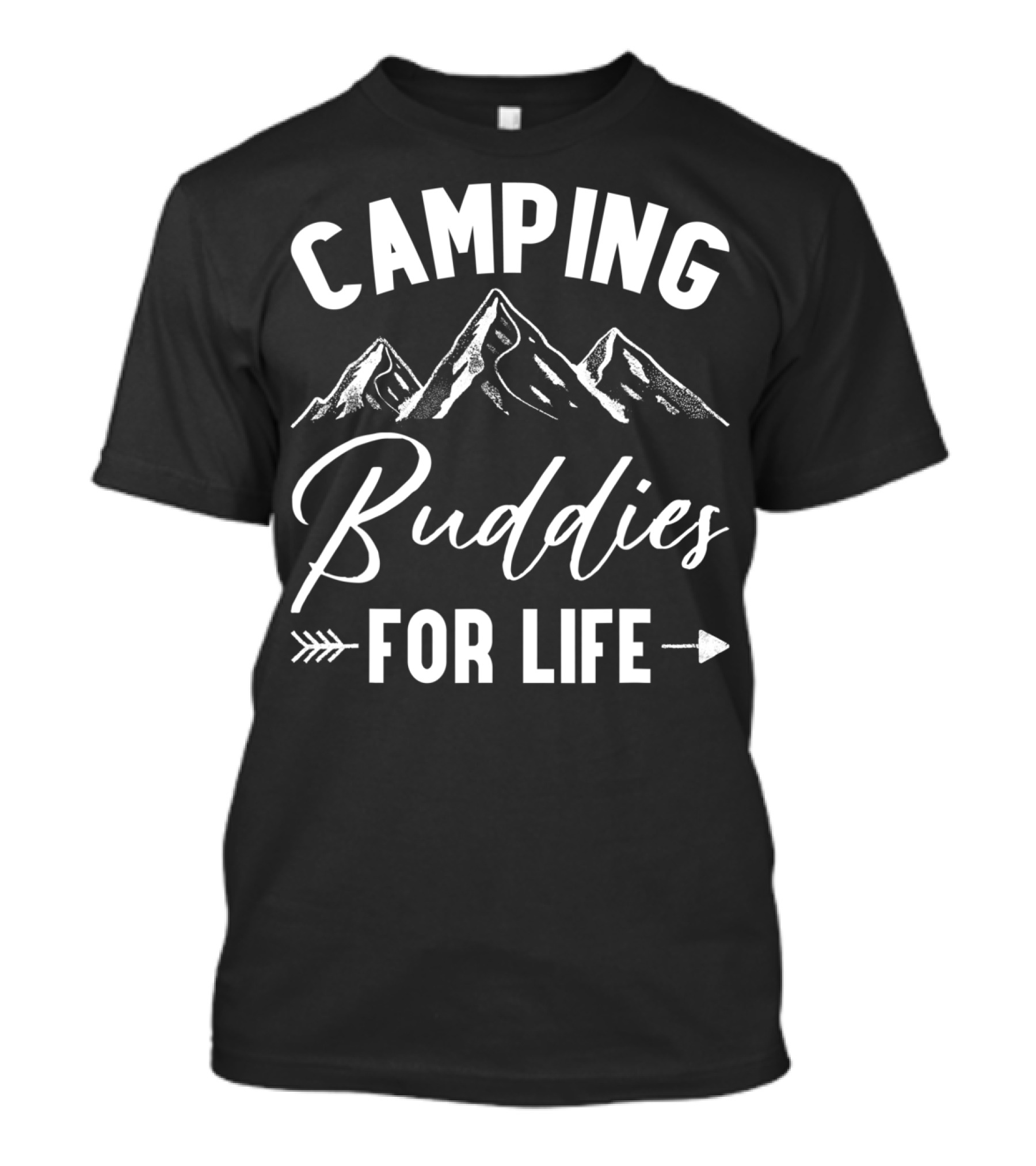 Camping Buddies For Life With Mountains And Arrow T-Shirt