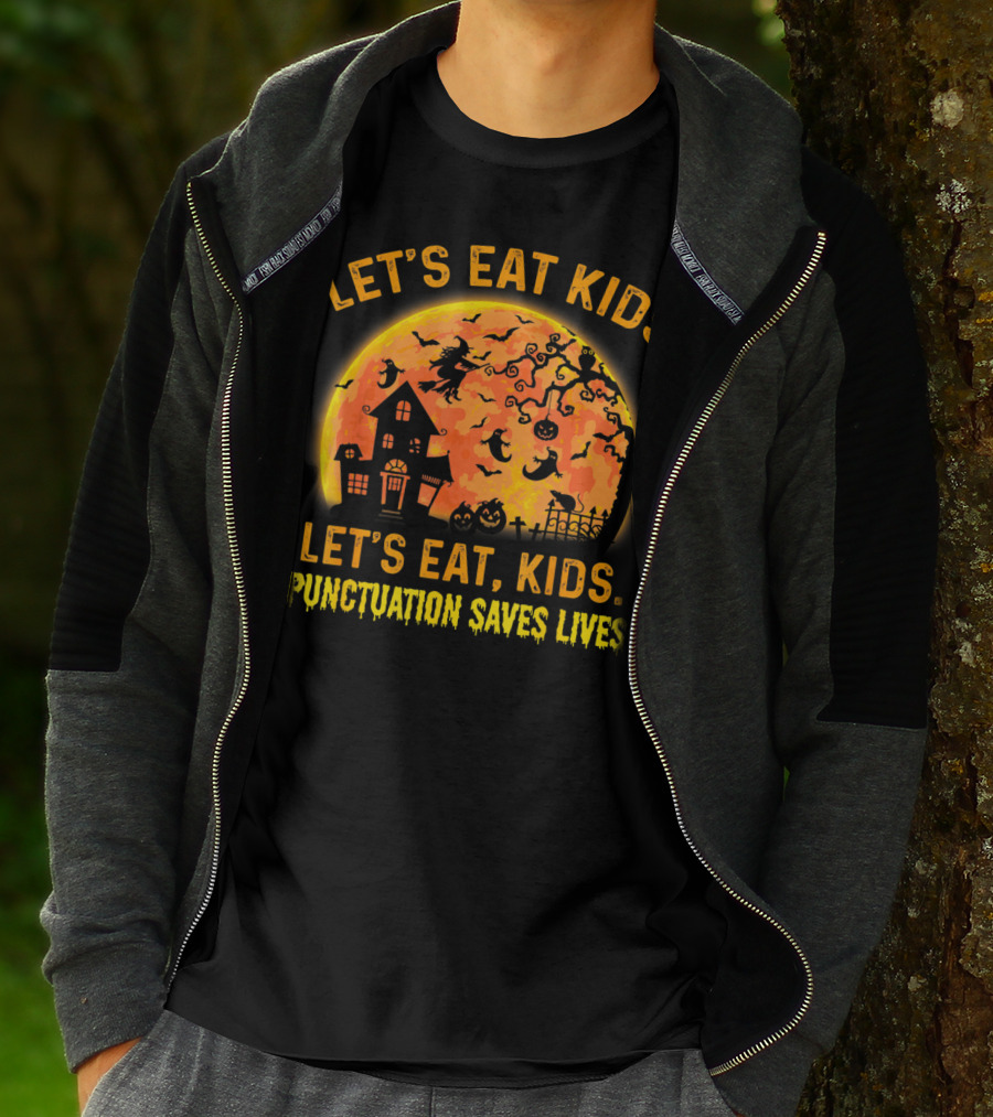 Let's Eat Kids Halloween Moon Witch Punctuation Saves Lives Grammar Teacher T-Shirt