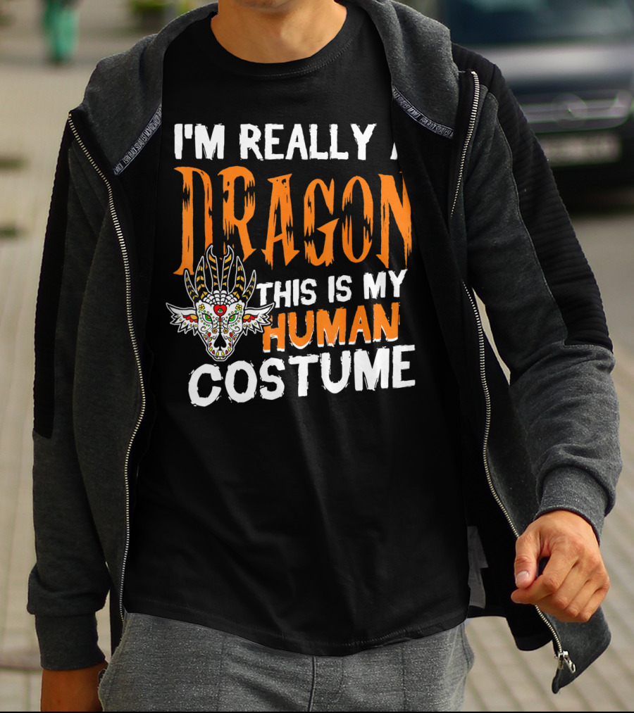 I'm Really A Dragon This Is My Human Costume Halloween Men Boy T-Shirt
