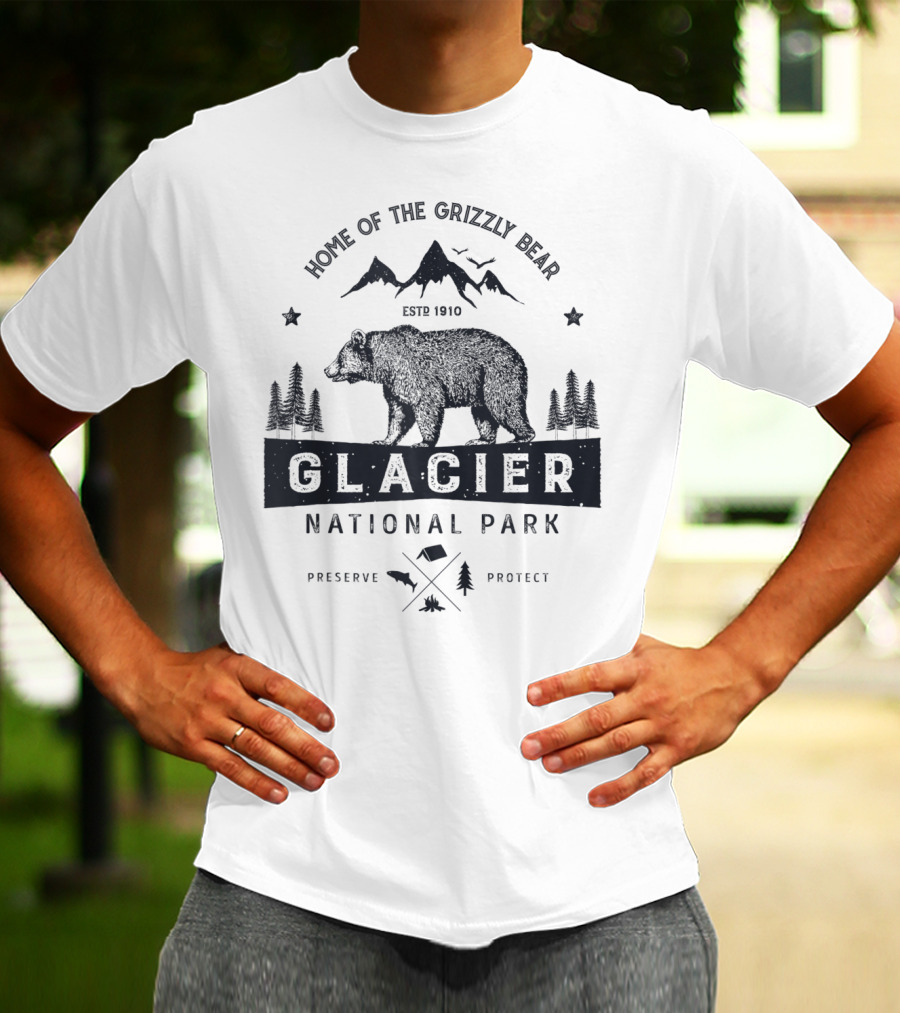 Home Of The Grizzly Bear Glacier National Park Montana Vintage Bear Preserve Protect T-Shirt