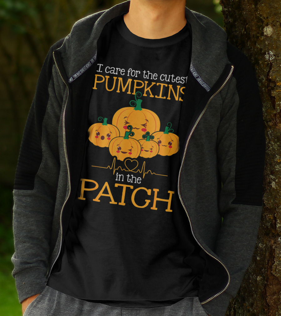 I Care For The Cutest Pumpkins In The Patch Nurse Halloween T-Shirt
