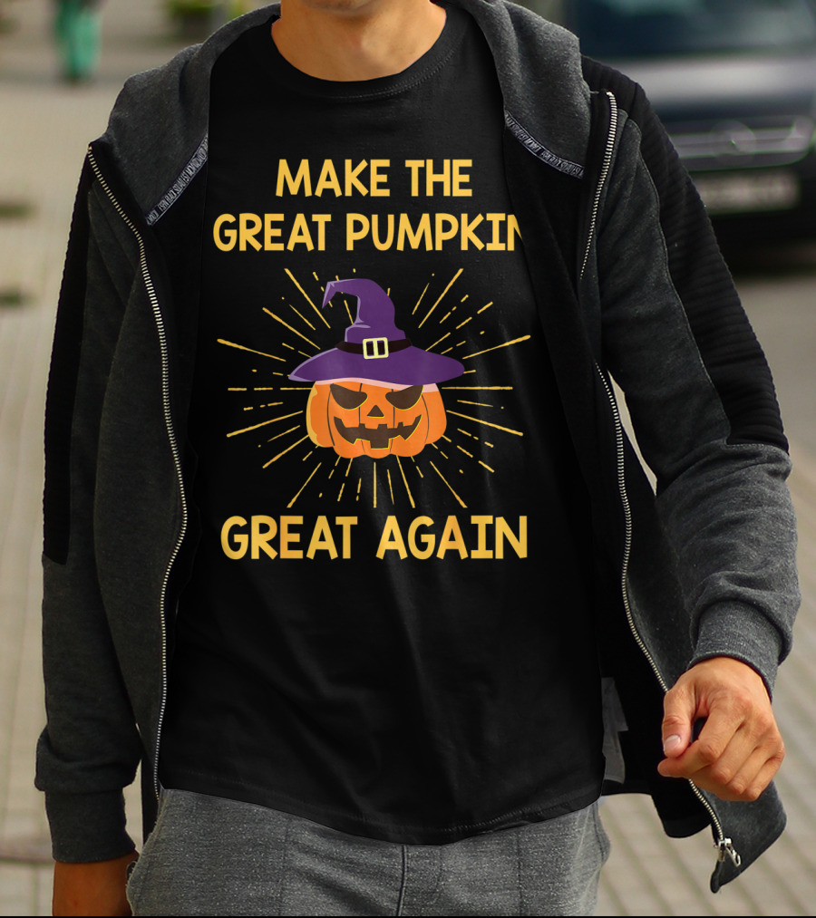 MAKE THE GREAT PUMPKIN GREAT AGAIN HALLOWEEN WITCH HAT SUNBURST T-Shirt