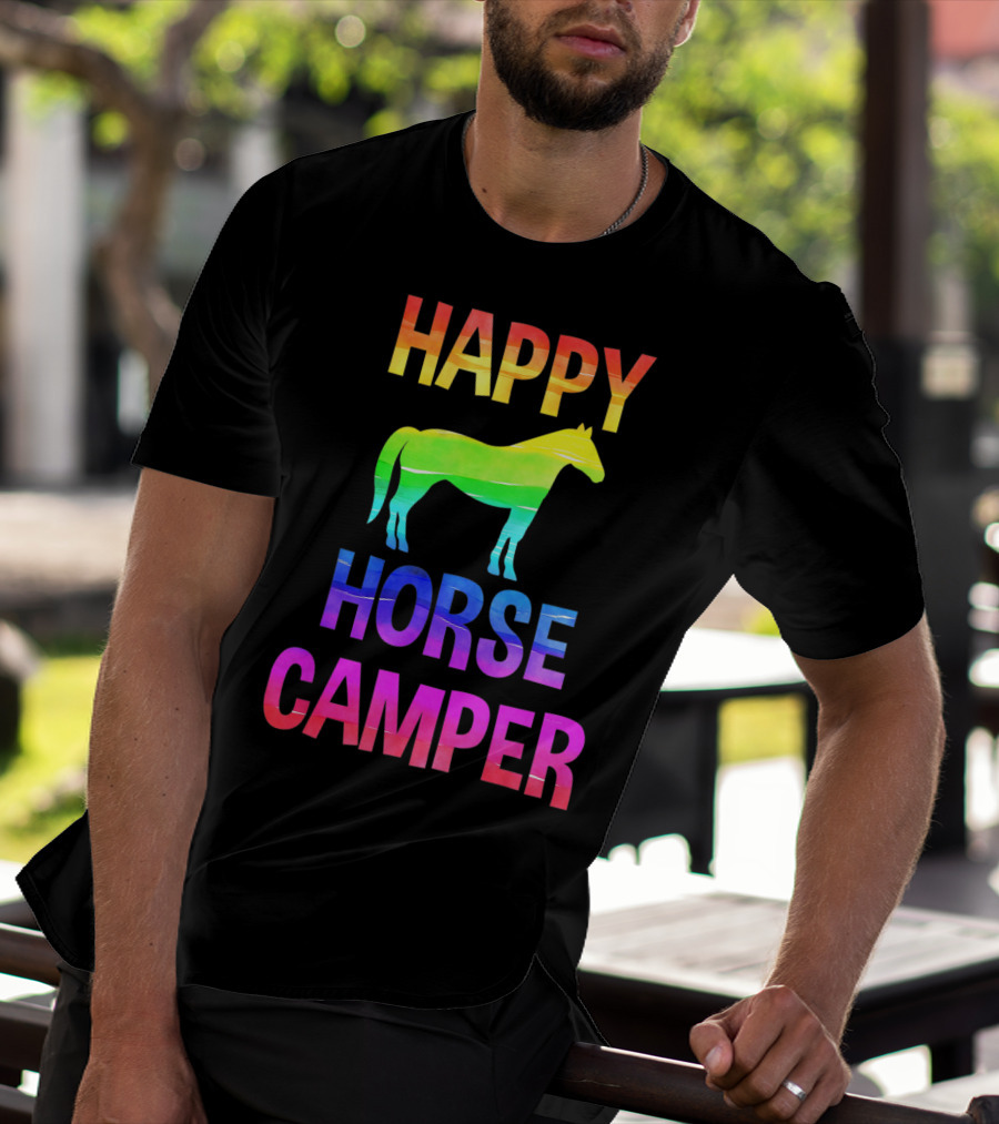 Happy Horse Camper Summer Camp Day Sleep Away Horseback Ride Rainbow T-Shirt