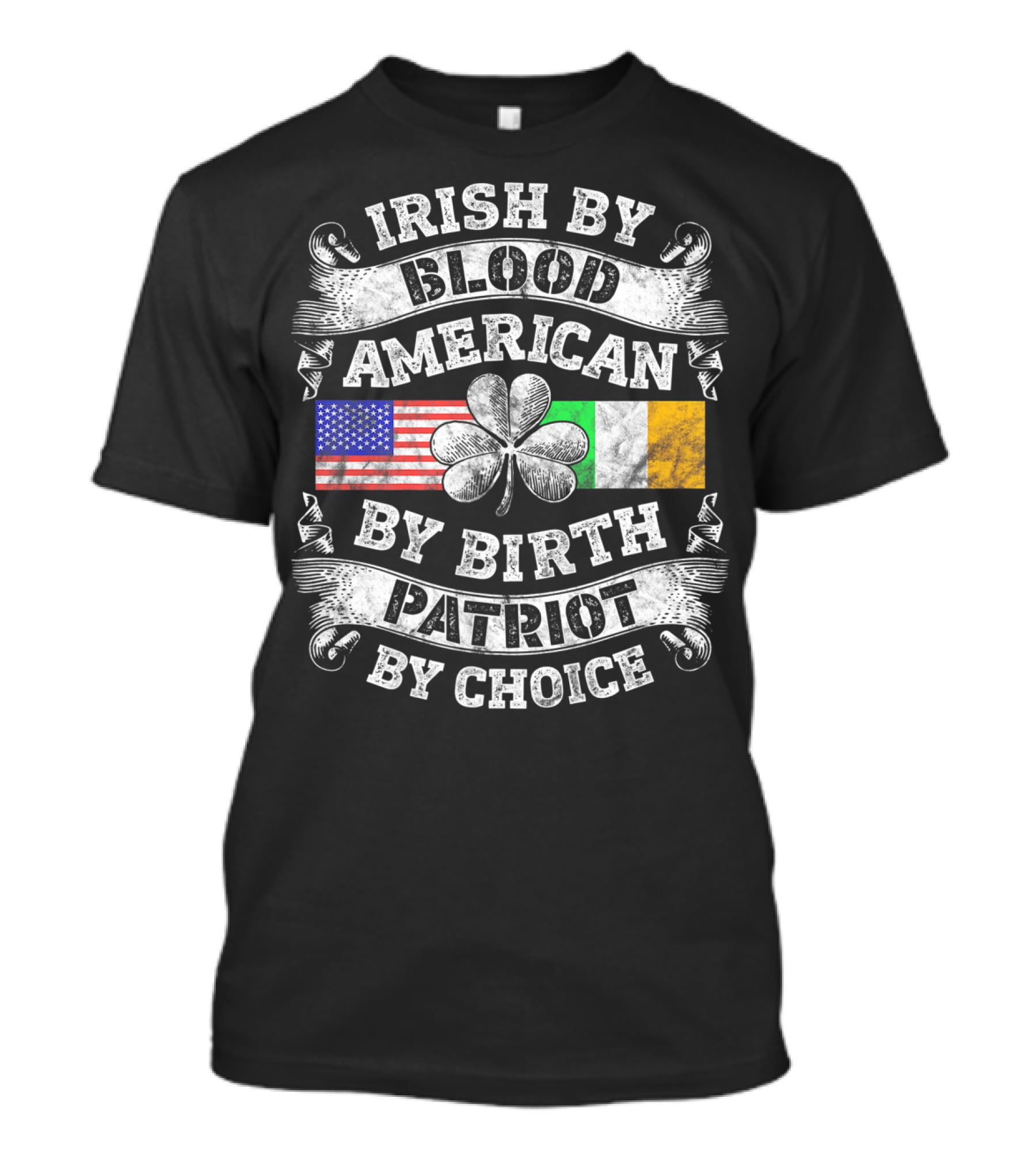 Irish By Blood American By Birth Patriot By Choice USA And Irish Flag Shamrock T-Shirt