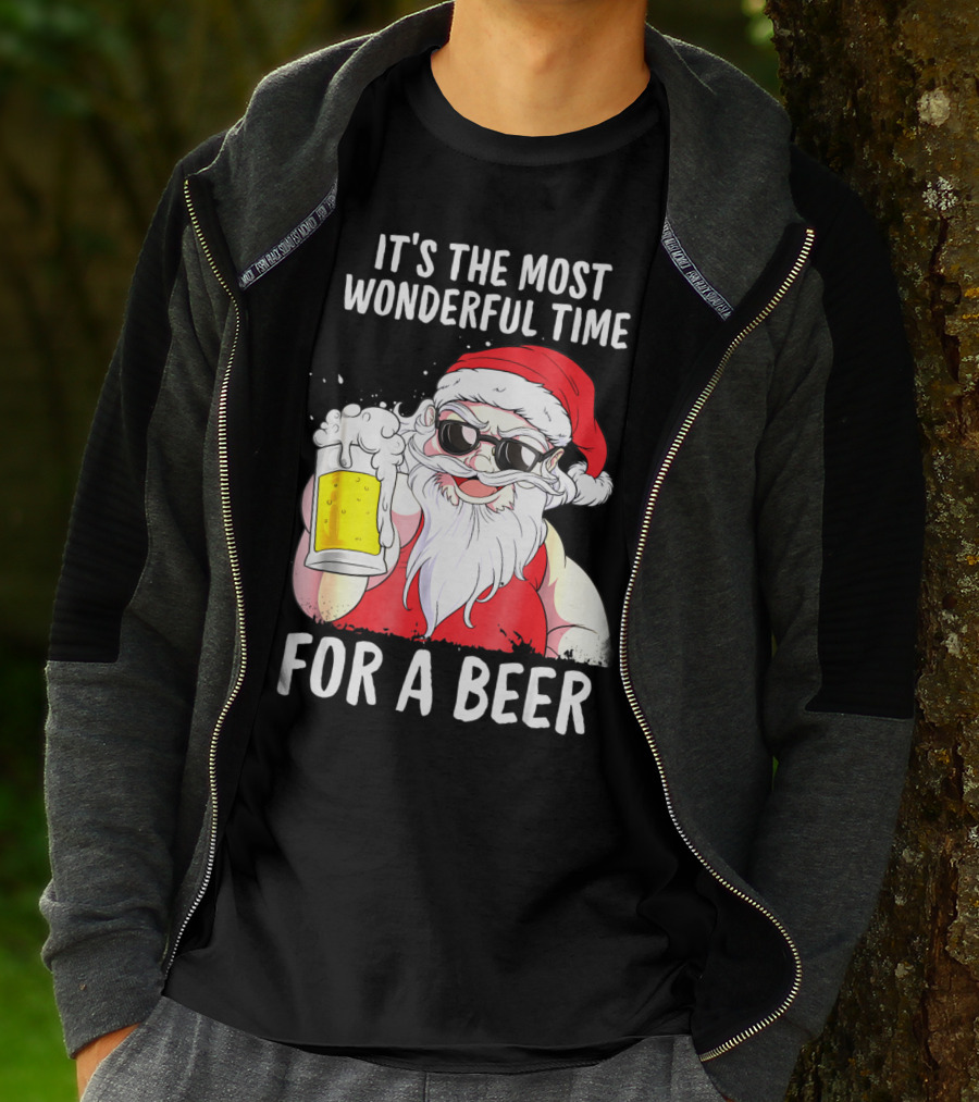 It's The Most Wonderful Time For A Beer Santa Claus Holiday Cheers T-Shirt