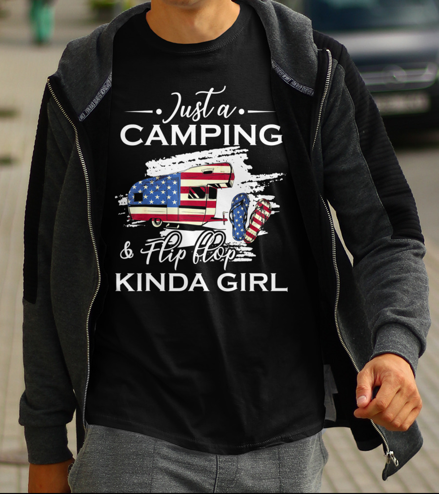 Just A Camping And Flip Flop Kinda Girl Patriotic Camper And Flag Flip Flops T-Shirt