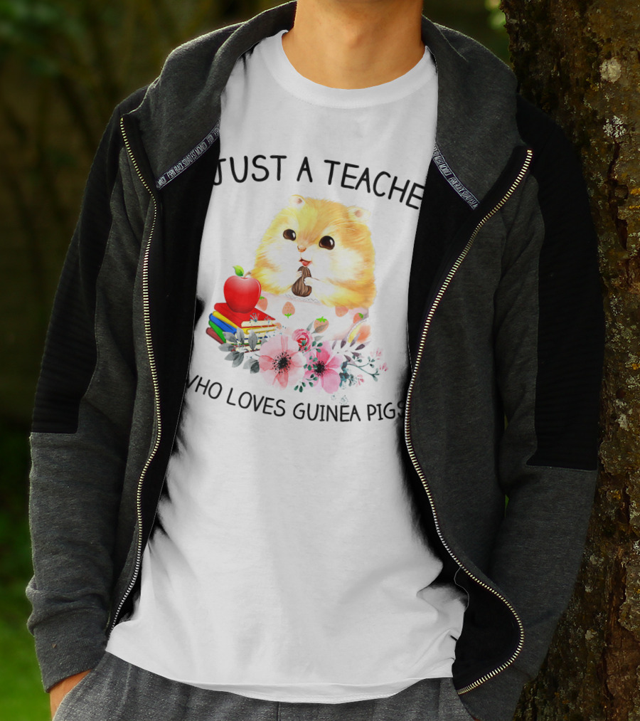 Just A Teacher Who Loves Guinea Pigs With Books And Flowers T-Shirt