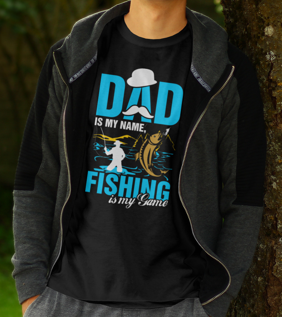 DAD Is My Name Fishing Is My Game Big Catch Angler Scene T-Shirt