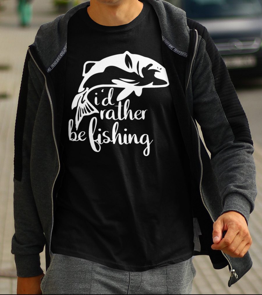 I'd Rather Be Fishing Anglers Angling Fish T-Shirt