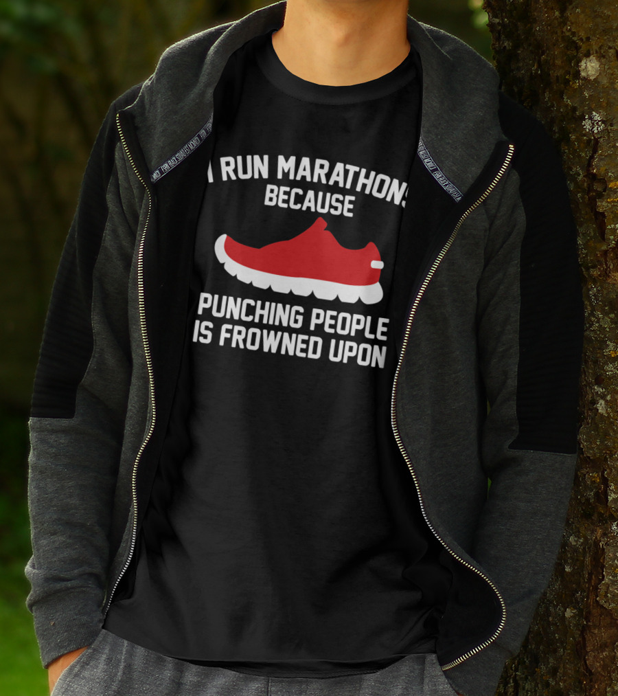 I Run Marathons Because Punching People Is Frowned Upon Red Shoe T-Shirt