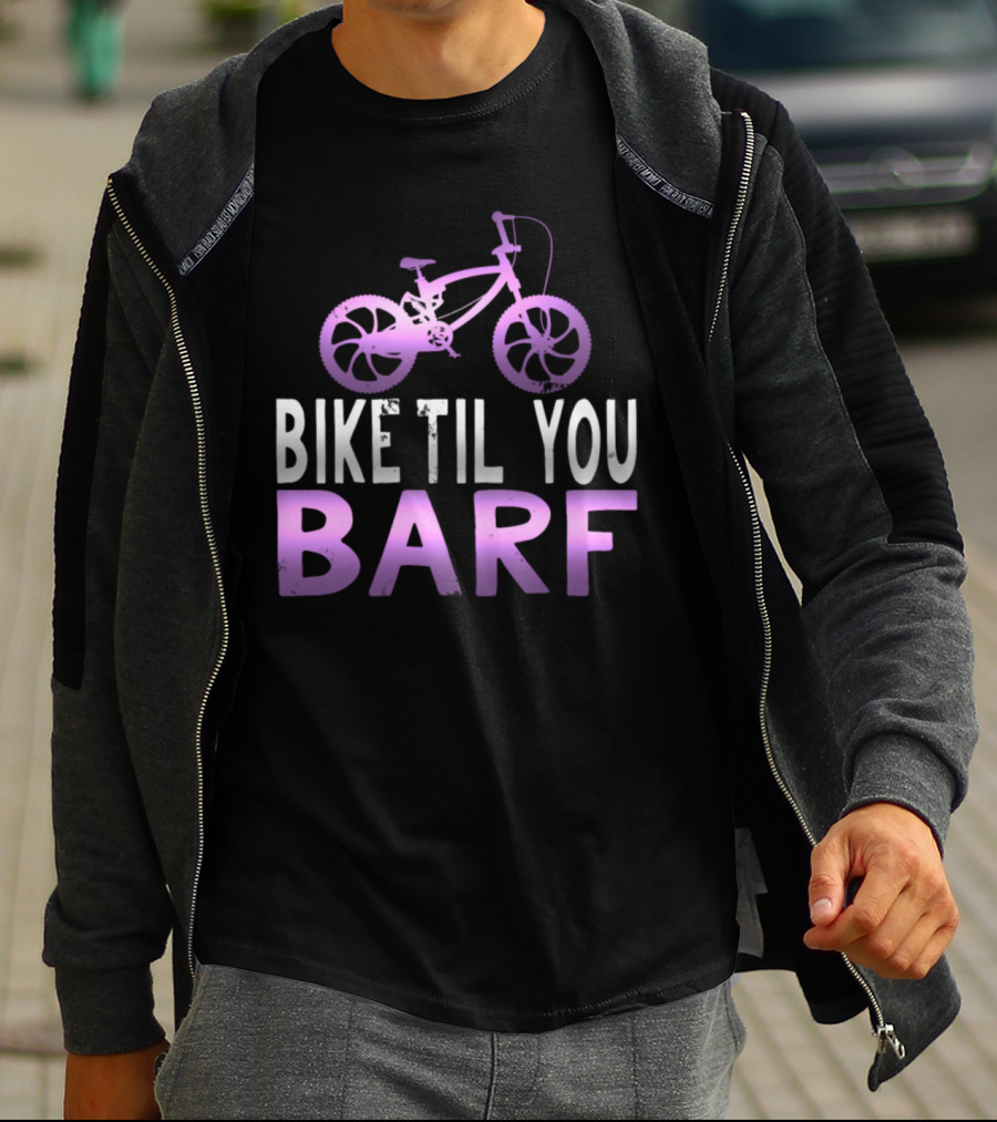 Bike Til You Barf Purple Bicycle Text T-Shirt