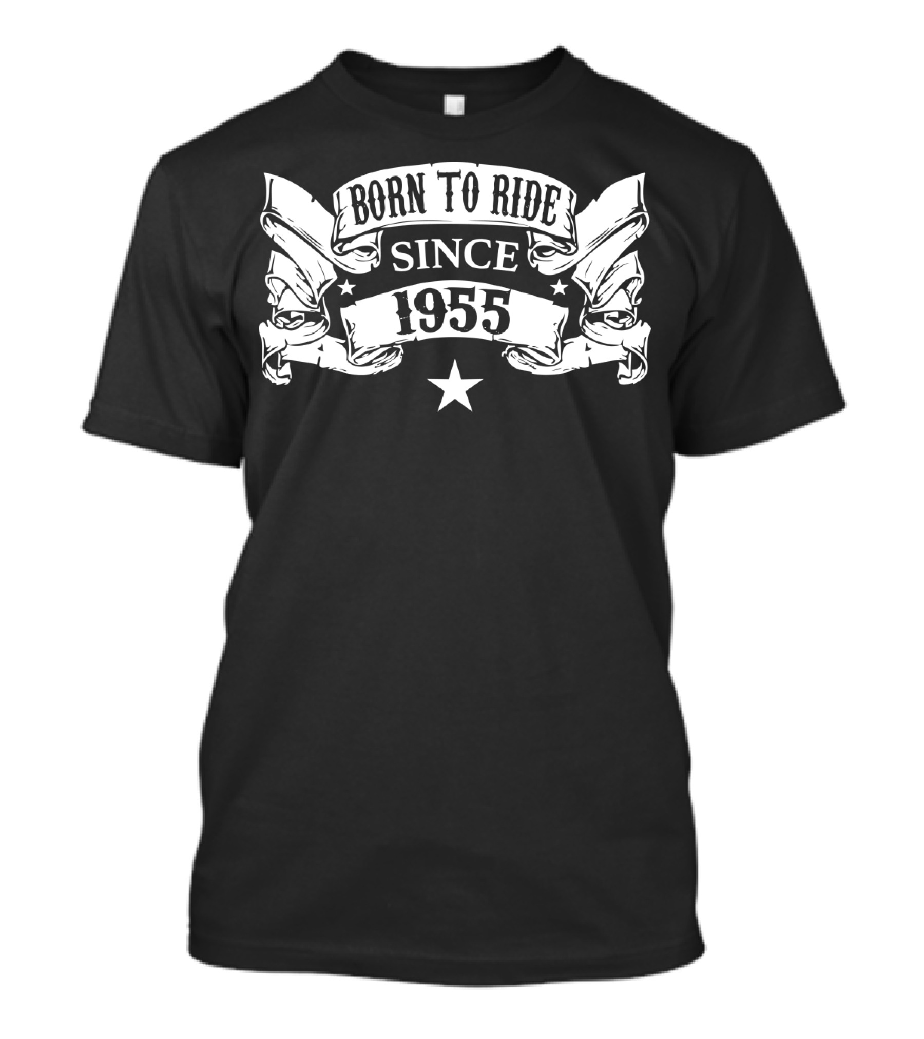 Born To Ride Since 1955 T-Shirt
