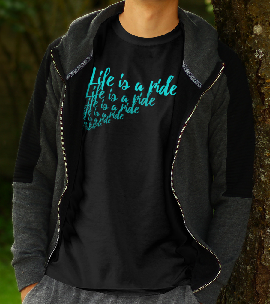 Life Is A Ride Cycling Motorcycle Horse Riding T-Shirt