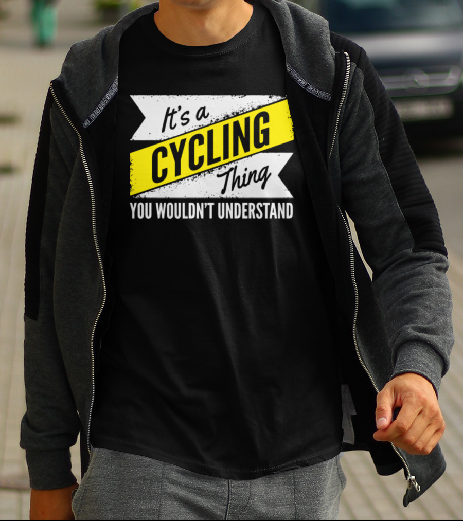 It's A Cycling Thing You Wouldn't Understand T-Shirt