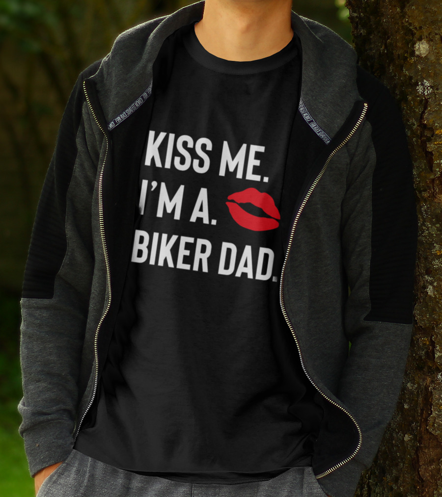 Kiss Me I'm A Biker Dad Lips T-Shirt