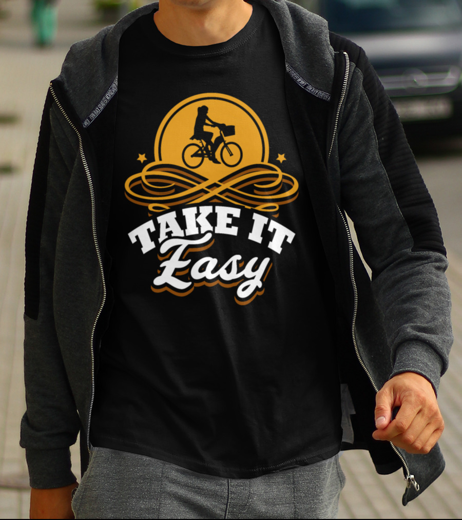 TAKE IT EASY BICYCLE BIKE BIRTHDAY RIDER T-Shirt