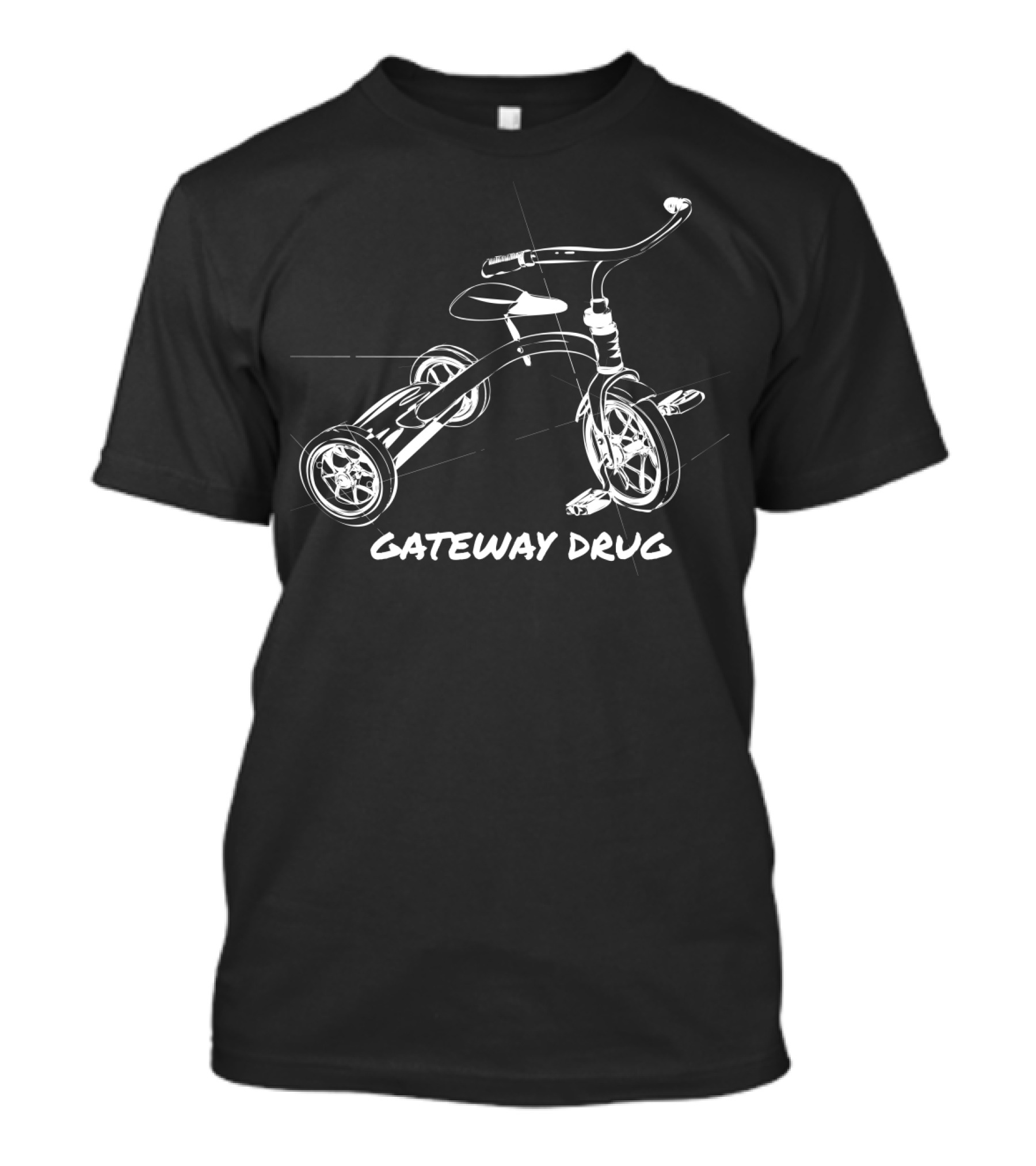 Tricycle Gateway Drug T-Shirt