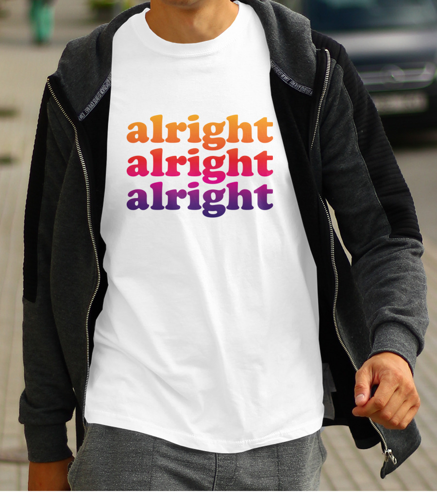 Alright Alright Alright Retro Gradient Text T-Shirt