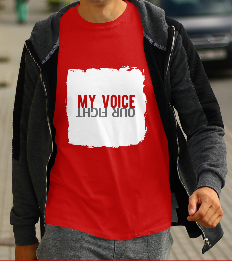 My Voice Our Fight Red And White Distressed Square T-Shirt
