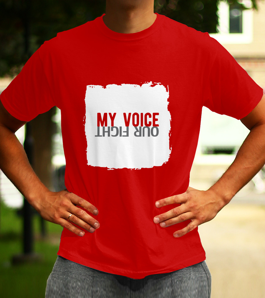 My Voice Our Fight Red And White Distressed Square T-Shirt