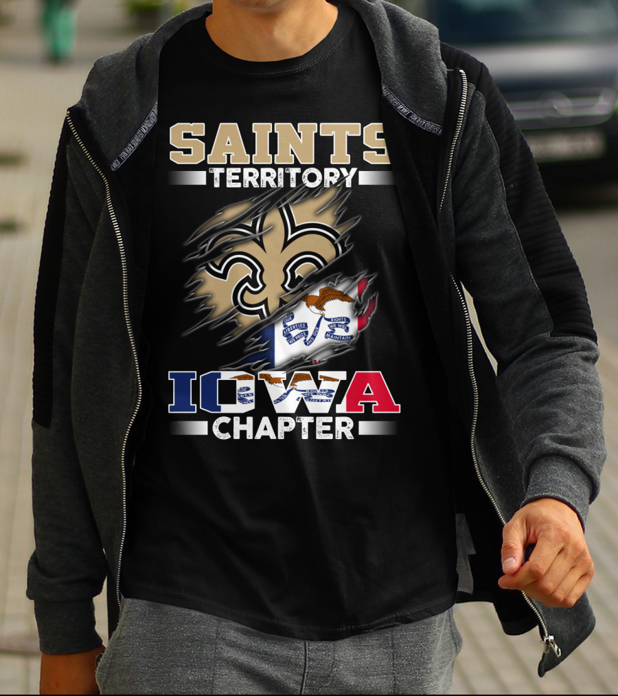 Saints Territory Iowa Chapter With Iowa Flag And Fleur-De-Lis Crest T-Shirt