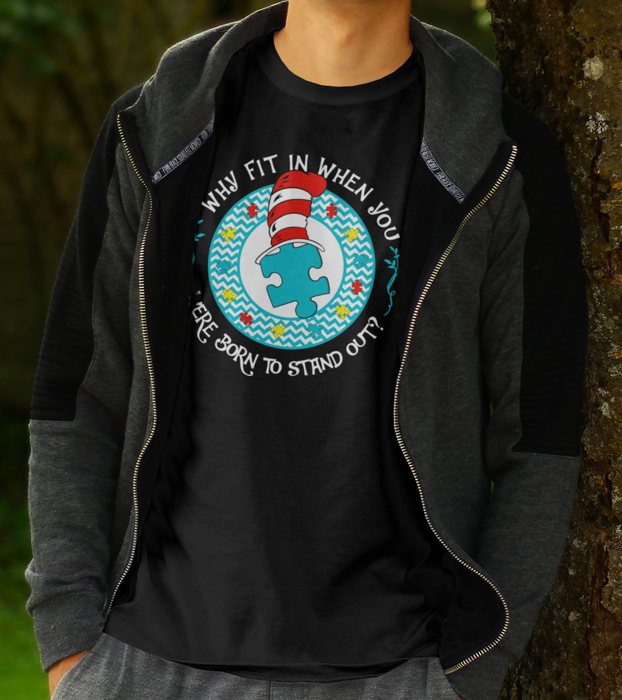 Why Fit In When You Were Born To Stand Out Puzzle Hat T-Shirt