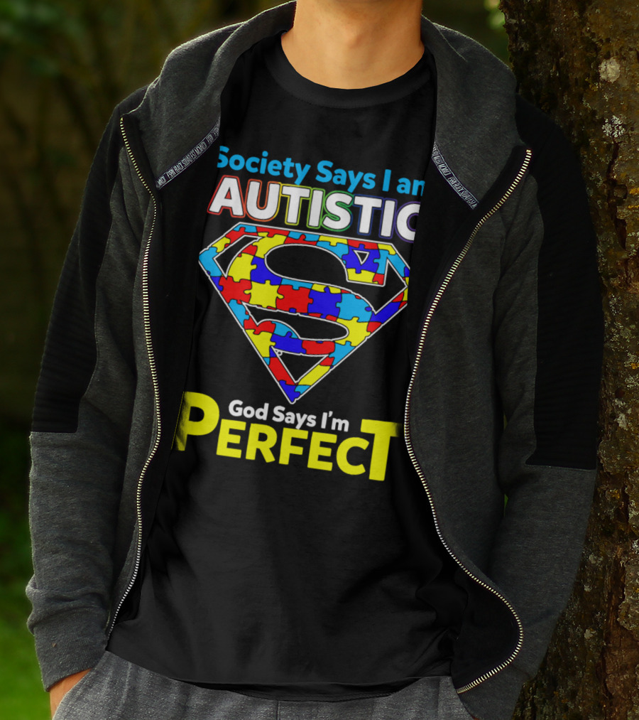 Society Says I Am Autistic God Says I'm Perfect Superman Puzzle T-Shirt