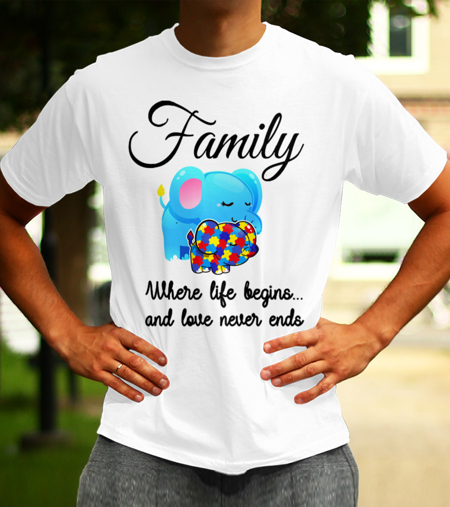 Family Where Life Begins Love Never Ends Autism Puzzle Piece Elephant T-Shirt