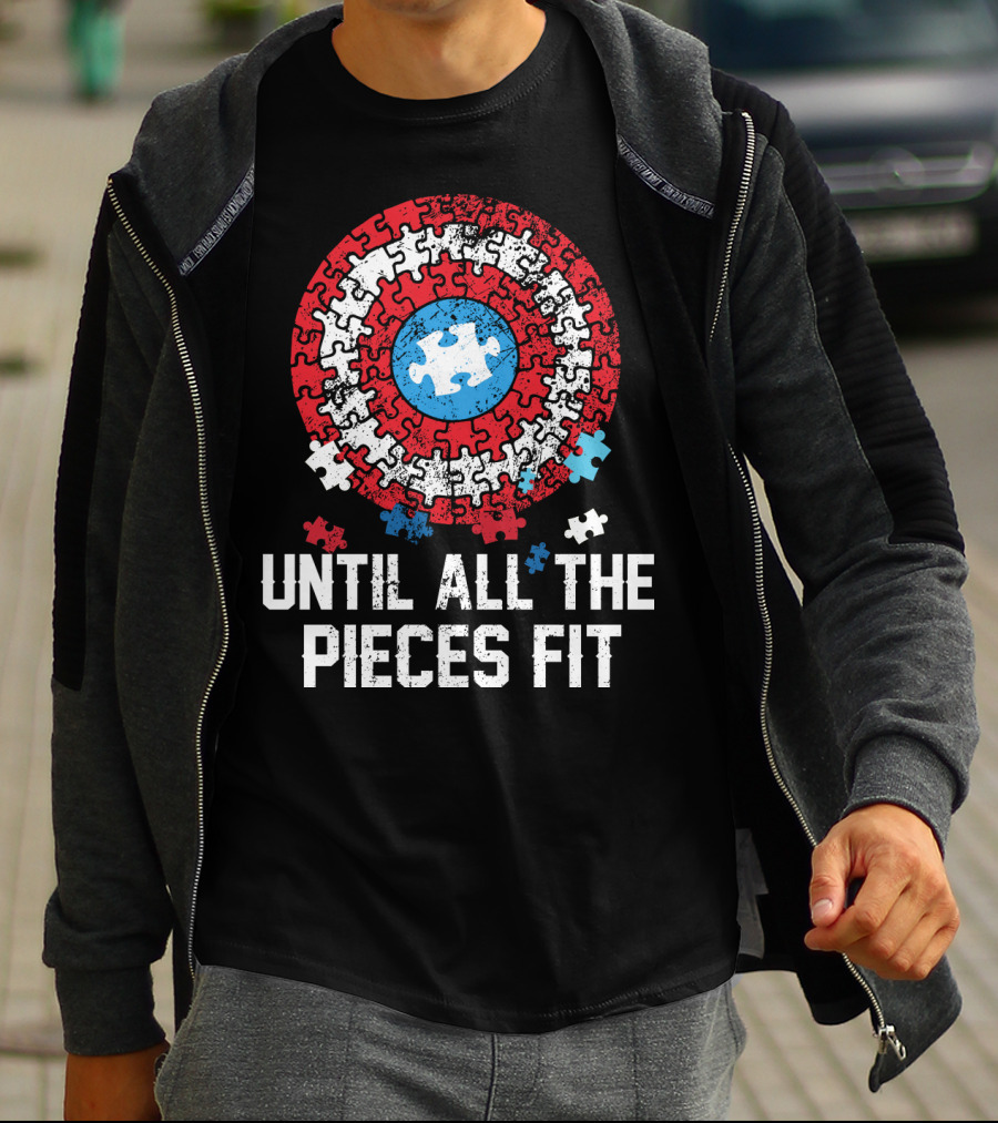Until All The Pieces Fit Puzzle Shield T-Shirt