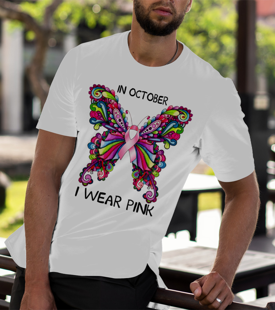 In October I Wear Pink Butterfly T-Shirt