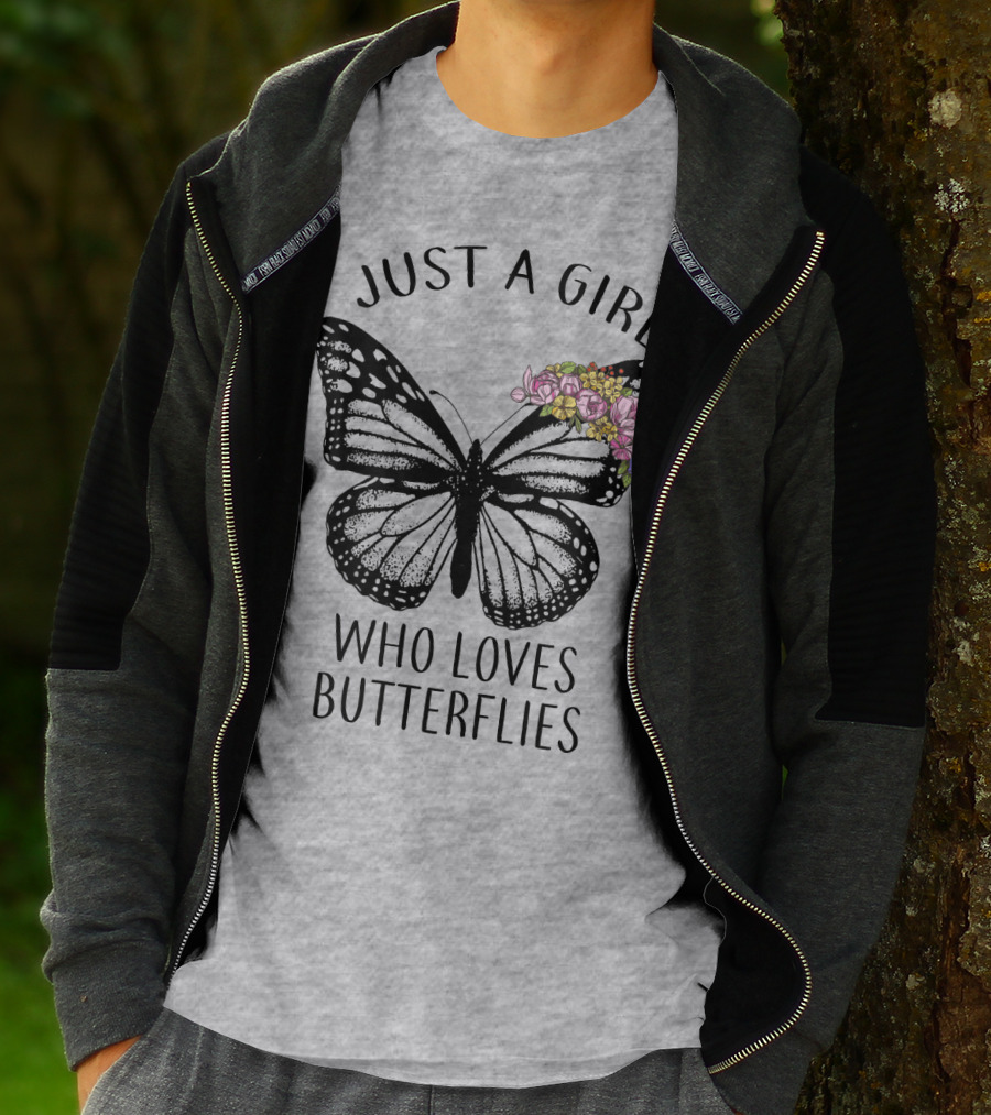 JUST A GIRL WHO LOVES BUTTERFLIES WITH FLOWERS T-Shirt