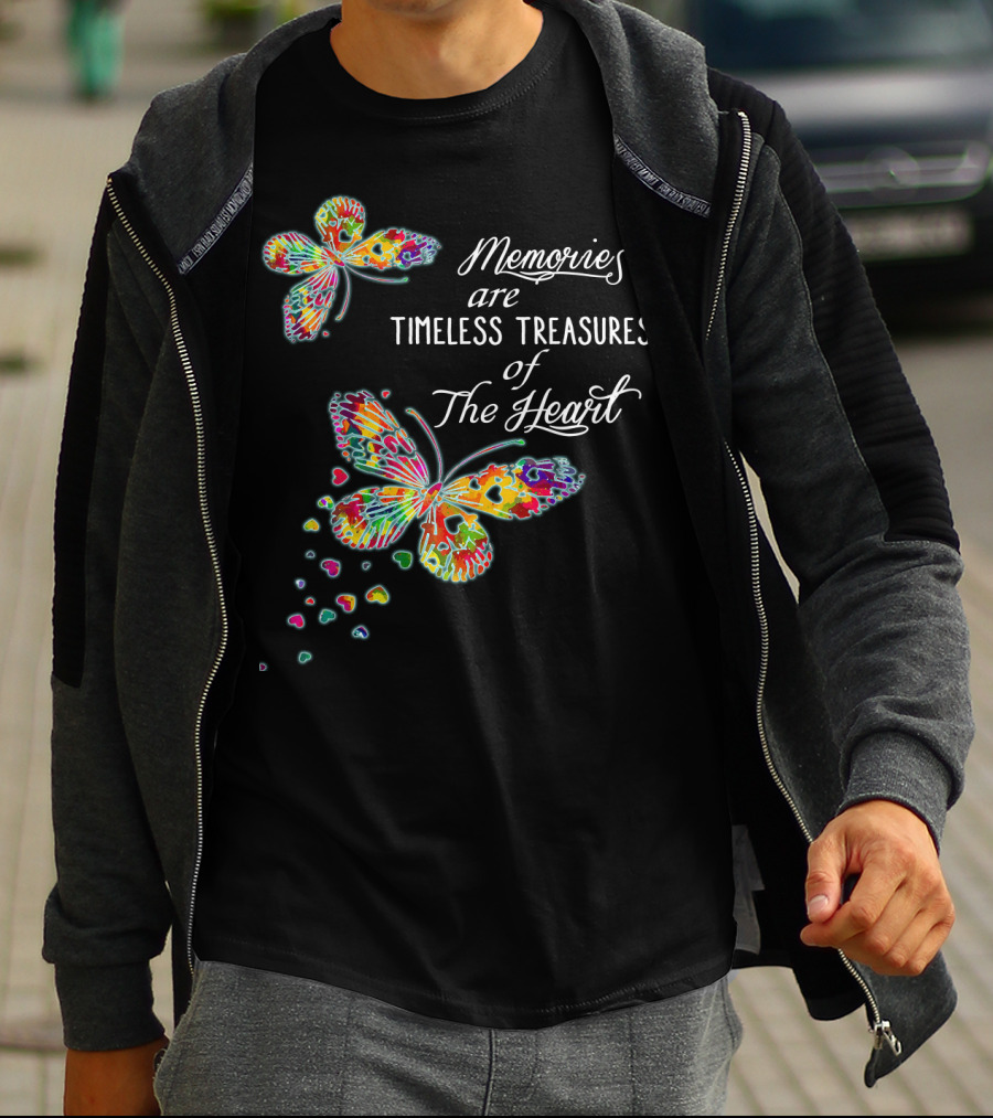 Memories Are Timeless Treasures Of The Heart Colorful Butterflies And Heart Shapes T-Shirt