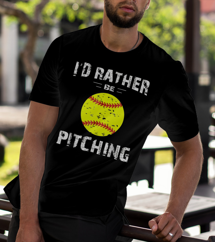 I'd Rather Be Pitching Softball Yellow Ball T-Shirt