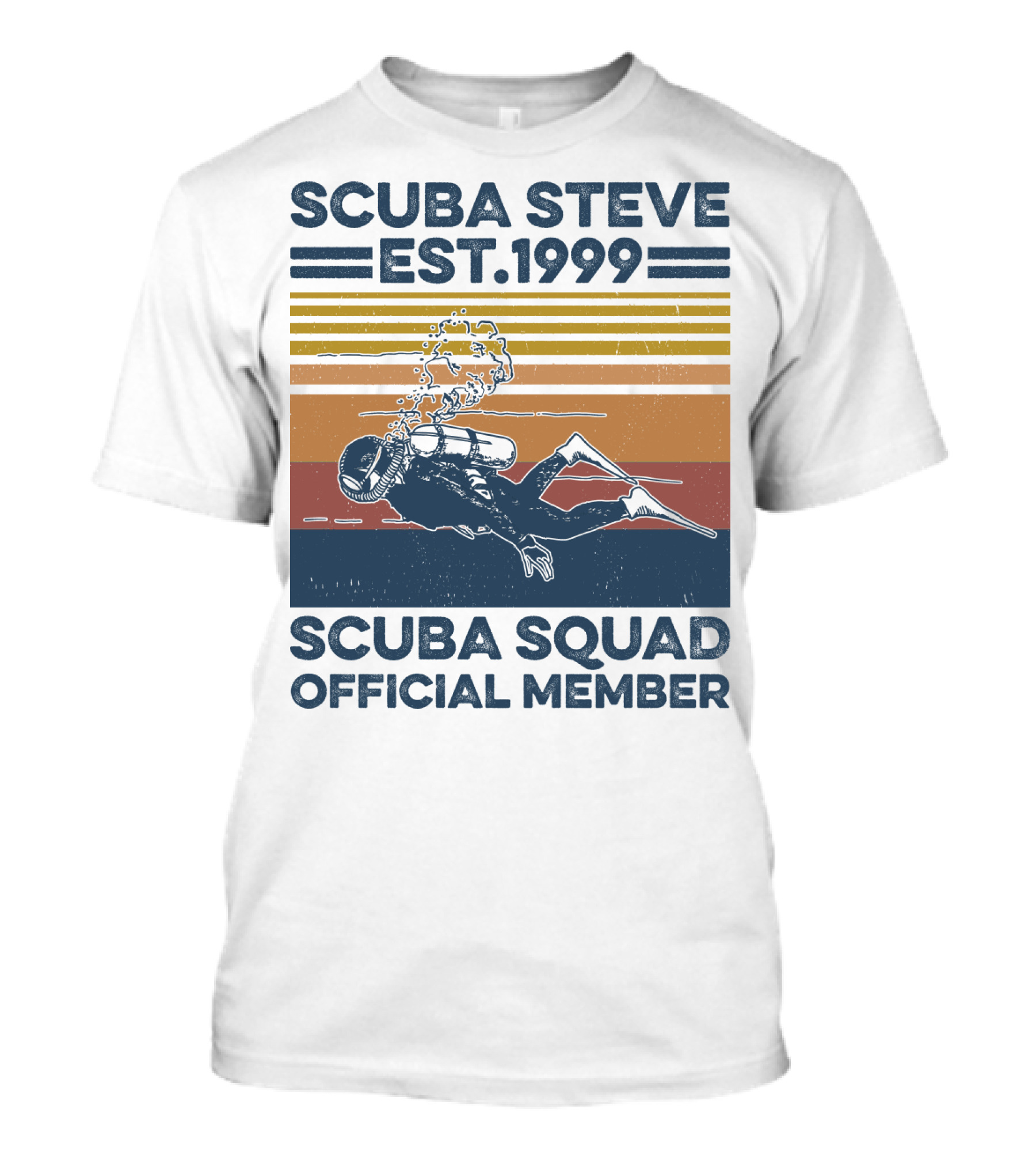 Scuba Steve Est. 1999 Scuba Squad Official Member T-Shirt