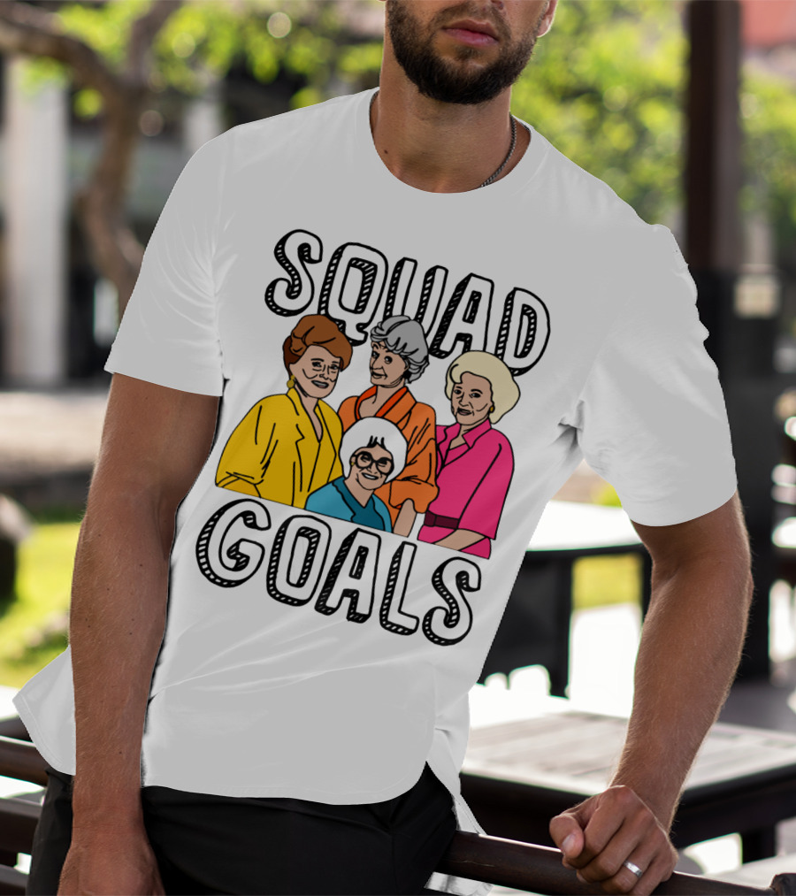 Golden Girls Squad Goals T-Shirt