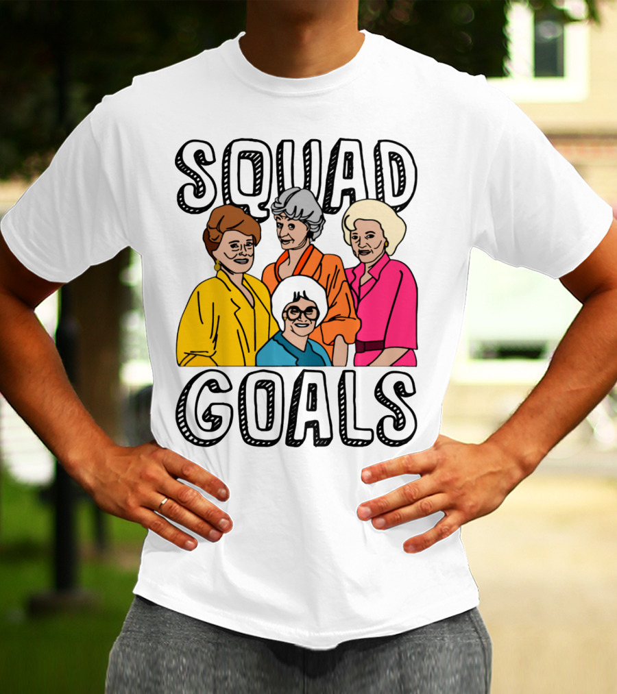 Golden Girls Squad Goals T-Shirt