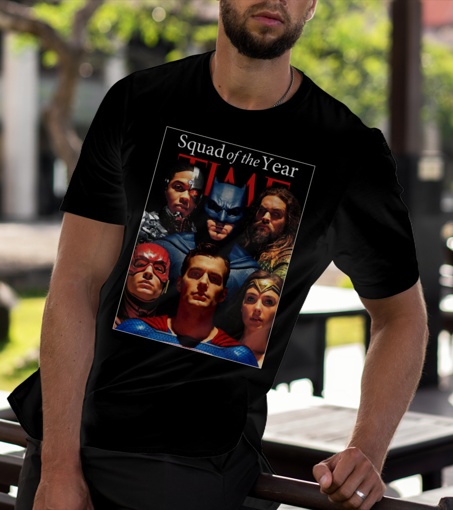 Squad Of The Year TIME Justice League Heroes T-Shirt