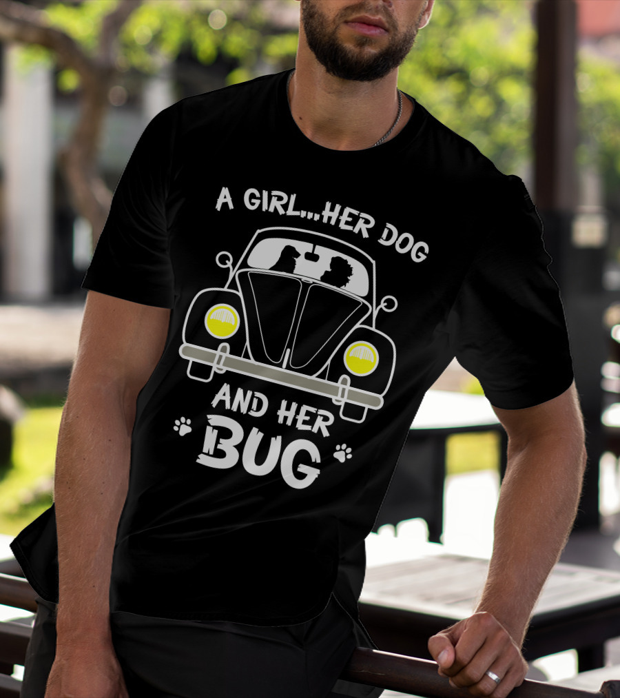 A Girl Her Dog And Her Bug T-Shirt