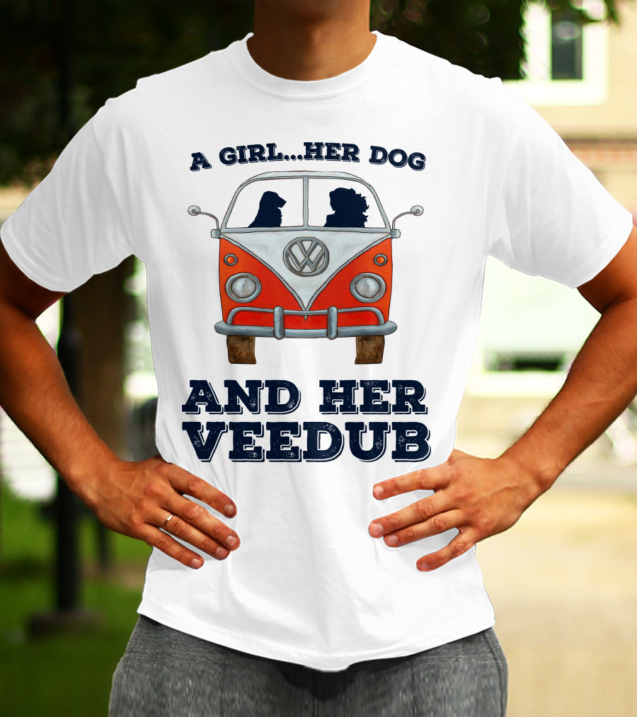 A Girl Her Dog And Her Veedub Volkswagen Bus T-Shirt
