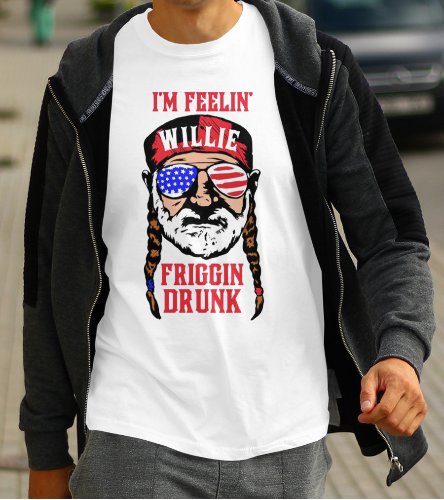 I'm Feelin' Willie Friggin Drunk American Flag Glasses T-Shirt