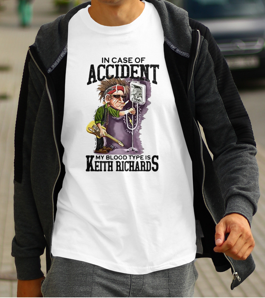 In Case Of Accident My Blood Type Is Keith Richards Caricature With Guitar And IV Stand T-Shirt