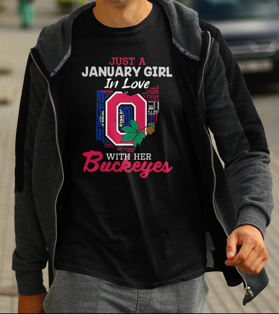 Just A January Girl In Love With Her Buckeyes Ohio 2112 Li02 T-Shirt